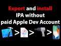 Export IPA without a paid Apple Dev Account and install it with Impactor [2019]