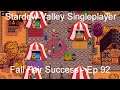 Fall Fair Success - Stardew Valley Singleplayer [Ep 92]