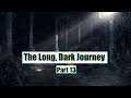 Gameology Table Top Adventures, The Long, Dark Journey part 13