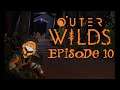 Giant's Deep Triggers Some PRIMAL Fear: Let's Play Outer Wilds BLIND Episode 10