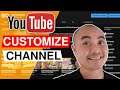 How To Use YouTube Customization Page | YouTube Tutorial