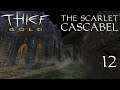 Thief Gold Fan Mission: The Scarlet Cascabel - 12 - We Present: A Funny Joke