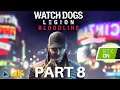 Let's Play! Watch Dogs Legion Bloodlines in 4K RTX Part 8 (Xbox Series X)