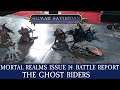 Mortal Realms Issue 14 Battle Report - The Ghost Riders