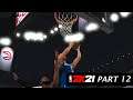 NBA 2K21 Gameplay (MyCareer: Part 12)
