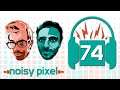 Noisy Pixel Podcast Episode 74: Azario Gets VR and Steve in Smash Was a Mistake