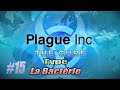 Plague Inc Evolved: The Cure #15 - JE SUIS LE POUVOIR !!!
