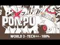 Ponpu - World 3 / Tech++ Walkthrough