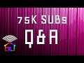 Q&A 75,000 Subscribers Special (My Favourite Review So Far)