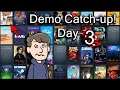 The DEMOn returns - Catch-up Day 3 [Live - Dem-OH! Dash]