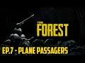 The Forest|Ep.7 - Plane Passagers