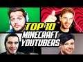 Top 10 Best Minecraft YouTubers 2019