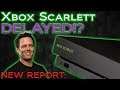Xbox Scarlett Getting Delayed!??? New Report Says Microsoft Isn't Ready To Launch Against The PS5!