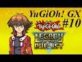 Yu-Gi-Oh! Legacy of the Duelist | Die komplette YUGIOH GX Saga | #10