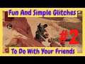 3 FUN And SIMPLE GLITCHES To Do With Your Friends #2