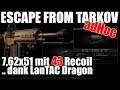 43 Recoil mit LanTAC Dragon Fehler in Escape from Tarkov 🌆
