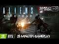 ⚡️Aliens Fireteam - New 25 Minutes Gameplay Full Mission⚡️UHD 60FPS⚡️RTX 3080⚡️PC-PS5 XBOX X⚡️2021⚡️