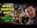 ANTHEM's Redemption Update? Does it Still SUCK?