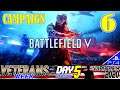 Battlefield V | CAMPAIGN 6 | VETERANS WEEK 2020 (11/11/20)