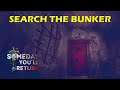 Chapter 1: Search the Bunker | Someday You'll Return