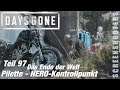 Days Gone - Teil 97 - Das Ende der Welt: "Pillette NERO Kontrollpunkt" - Gameplay deutsch