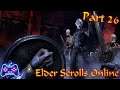 Elder Scrolls Online (Xbox Series X) (Xclusive Let's Play - Part 26) Chasing Shadows