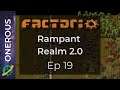 Factorio Rampant Realm 2.0 Ep 19: Getting set up