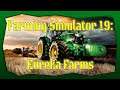 Farming Simulator 19: Eureka Farms (Solo Only)