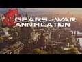 Gears of War Annihilation (Teaser)