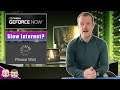 GeForce Now on Slower Internet: How does it perform?