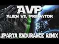 (Halloween Special) Alien vs. Predator - Sparta Endurance Remix