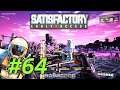 Heavy Modular Frame Recipe - Let's Play Satisfactory Update 3 Part 64