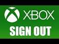 How to Sign Out of Xbox App (NEW UPDATE in 2020)