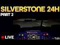 iRacing: 24 Hours Of Silverstone - Part 2
