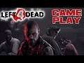 🎃 Left 4 Dead - PC Gameplay 🎃 😎RєαlƁєηנαмιllιση