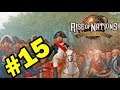 Let’s Play Rise of Nations – Napoleon 15 – Guerrilla Bases in Aragon