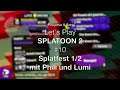 Let's Play SPLATOON 2 – Part 10 – Splatfest 1/2 mit Phili und Lumi