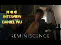 NOC Interview: 'Reminiscence' Star Daniel Wu is a Southern Fried Villain in Lisa Joy's New Movie!