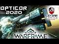 Opticor Build 2020 (Guide) - Say 🧀Cheese🧀 (Warframe Gameplay)