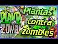 Plants vs  Zombies -- capitulo 4