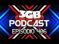 Podcast: Episodio 406, Gamescom Opening Night Live | 3GB