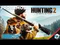 Probamos... Hunting Simulator 2 | Gameplay Español