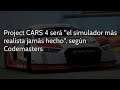 ¿Project CARS 4 Sera el mejor simulador de carreras?