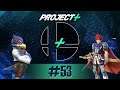 Project+ Comeback Denier! - Falco vs Roy | #53