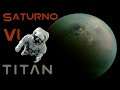 Saturno VI Lua Gigante Titan! Space Engine