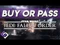 Star Wars Jedi: Fallen Order - Buy or Pass