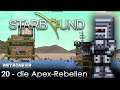 Starbound - 20 - die Apex-Rebellen (German/Deutsch)