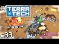 ลานถึก เรือเดือด - TerraTech #33