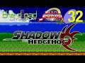 "That's Fraud" - PART 32 - Shadow the Hedgehog