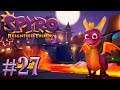 THE FLOOR IS LAVA | [Spyro Year of The Dragon] Spyro Reignited Trilogy #27
